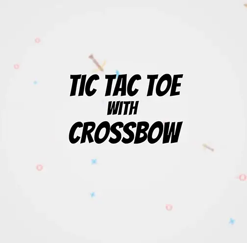 Tic Tac Toe but Crossbow